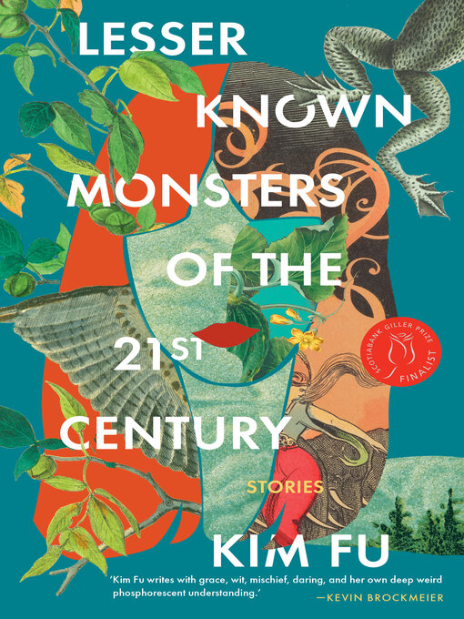 Title details for Lesser Known Monsters of the 21st Century by Kim Fu - Wait list